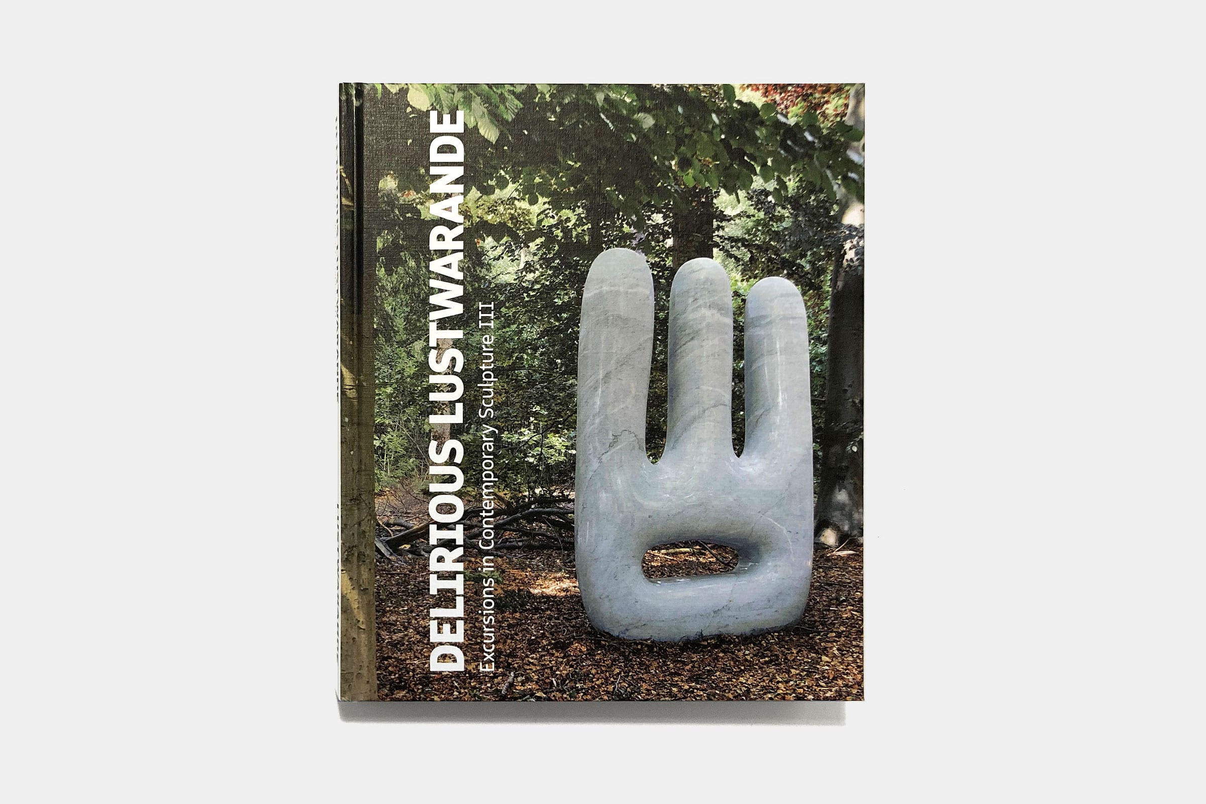 Gebr. Silvestri Lustwarande – ‘Delirious Lustwarande: Excursions in contemporary sculpture III’